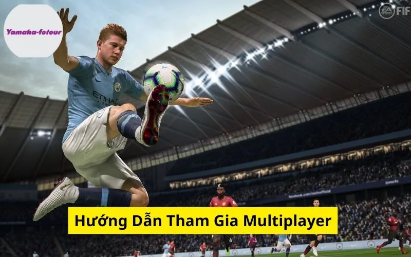 Hướng Dẫn Tham Gia Multiplayer