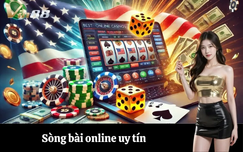Sòng bài online uy tín