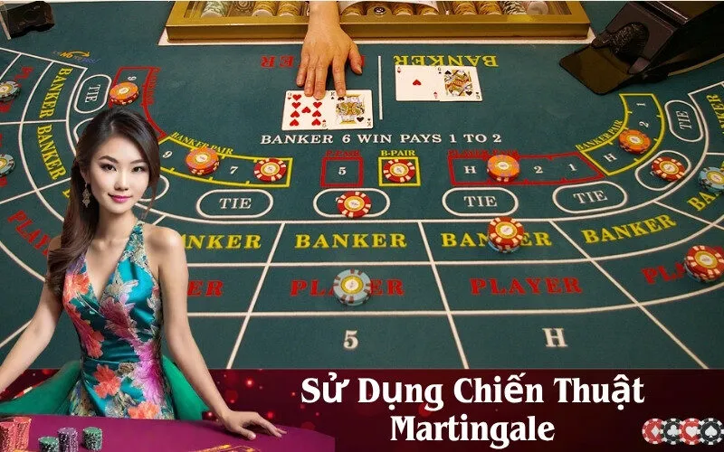 Sử Dụng Chiến Thuật Martingale