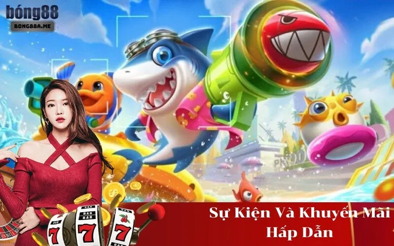 Sự Kiện Và Khuyến Mãi Hấp Dẫn