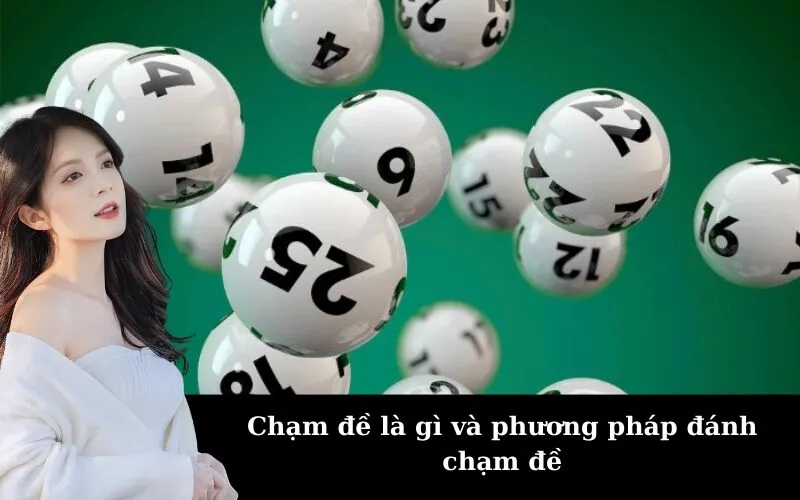 Chạm đề là gì và phương pháp đánh chạm đề