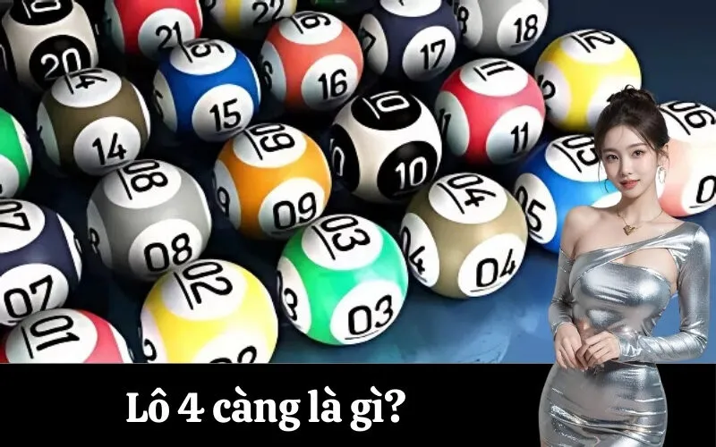 Lô 4 càng là gì?